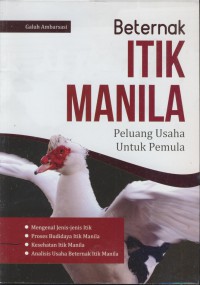 Beternak itik manila : peluang usaha untuk pemula