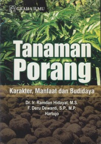 Tanaman porang : karakter, manfaat dan budidaya