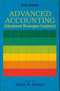 Advanced accounting (akuntansi keuangan lanjutan) : edisi kelima
