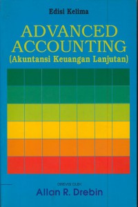 Advanced accounting (akuntansi keuangan lanjutan) : edisi kelima