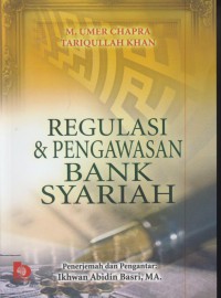 Regulasi & pengawasan bank syariah