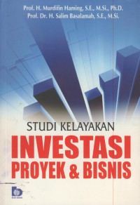 Studi kelayakan investasi proyek & bisnis