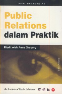 Public relations dalam praktik Ed. 2