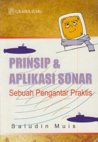 Prinsip & aplikasi sonar : sebuah pengantar praktis