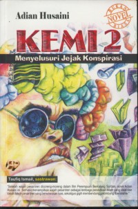 Kemi 2 : menyelusuri jejak konspirasi