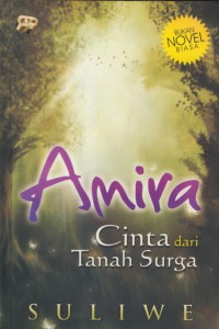 Amira : cinta dari tanah surga