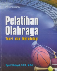 Pelatihan olahraga : teori dan metodologi