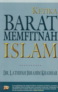 Ketika barat memfitnah islam