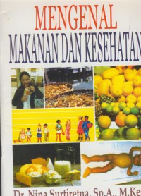 Mengenal Makanan Dan Kesehatan