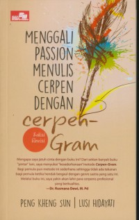 Menggali passion menulis cerpen dengan cerpen-gram