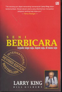 Seni berbicara : kepada siapa saja, kapan saja, dimana saja