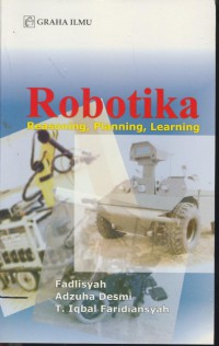 Robotika : reasoning, planning, learning