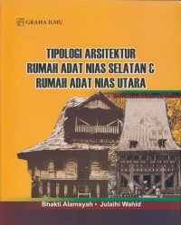 Tipologi arsitektur rumah adat nias selatan & rumah adat nias utara