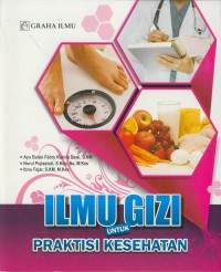 Ilmu gizi untuk praktisi kesehatan