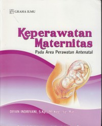 Keperawatan maternitas pada area perawatan antenatal