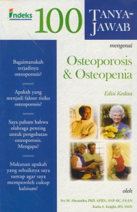 100 tanya-jawan mengenai osteoporosis & osteopenia