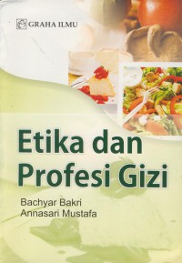 Etika dan profesi gizi