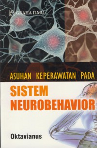 Asuhan keperawatan pada sistem neurobehavior