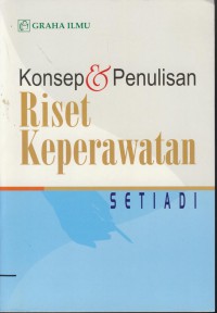 Konsep & penulisan riset keperawatan