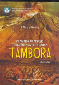 Menyingkap misteri terkuburnya peradaban tambora : edisi kedua