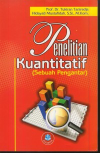 Penelitian kuantitatif (sebuah pengantar)