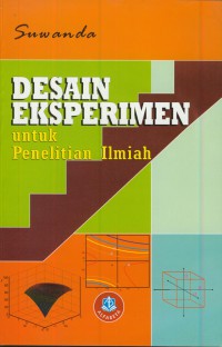 Desain eksperimen umtuk penelitian ilmiah