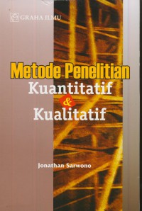 Metode penelitian kuantitatif & kualitatif