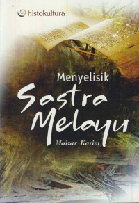 Menyelisik sastra melayu