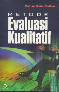 Metode Evaluasi Kualitatif