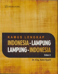 Kamus lengkap Indonesia-Lampung, Lampung-Indonesia