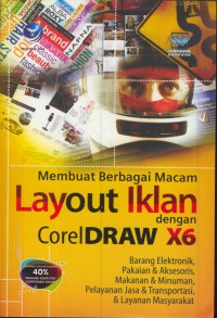 Membuat berbagai macam layout iklan dengan corelDraw X6