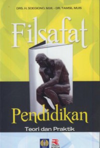 Filsafat pendidikan : teori dan praktik