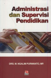 Administrasi dan supervisi pendidikan