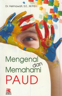 Mengenal dan memahami PAUD