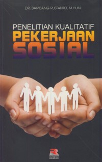 Penelitian kualitatif pekerjaan sosial