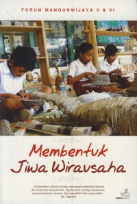 Membentuk jiwa wirausaha