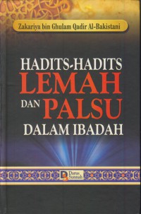 Hadist-hadist lemah dan palsu dalam ibadah