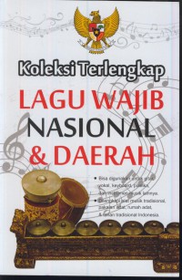 Koleksi terlengkap lagu wajib nasional & daerah