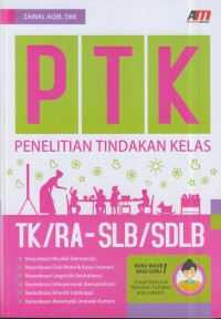 PTK Penelitian tindakan kelas TK/RA-SLB/SDLB