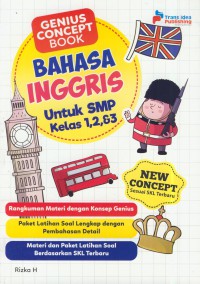 Genius concept book : bahasa inggris untuk smp kelas 1, 2, & 3