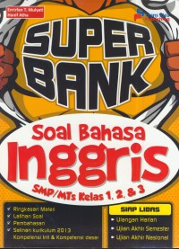 Super bank soal bahasa inggris SMP/MTS kelas 1, 2, & 3