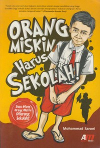 Orang Miskin Harus Sekolah