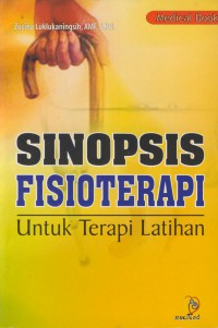 Sinopsis fisioterapi untuk terapi latihan