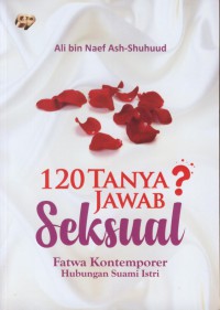 120 tanya jawab seksual