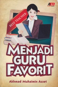 Menjadi guru favorit