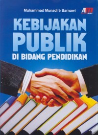 Kebijakan publik di bidang pendidikan