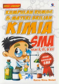 Kumpulan rumus & materi brilian kimia sma kelas x, xi, & xii