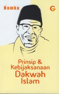 Prinsip dan kebijaksanaan dakwah islam