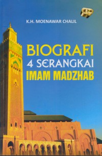 Biografi 4 serangkai Imam Madzhab