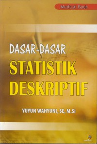 Dasar-dasar statistik deskriptif